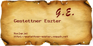 Gestettner Eszter névjegykártya